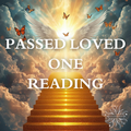 Passed Love One Spiritual Reading: A Message from Heaven 💌✨